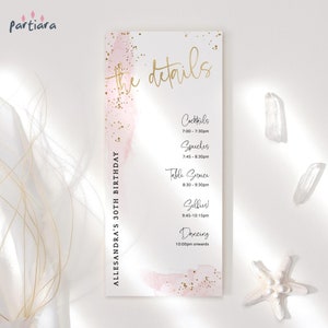 May include: A pink and gold watercolor background with the text "the details" in gold script. The text below lists the schedule for a 30th birthday party, including cocktails, speeches, table service, selfies, and dancing.
