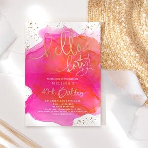 Pink Orange 40th Birthday Invite Hello Forty Dinner Party Invitation Tropical Hot Pinks Gold Decor Printable Editable Digital Download P200