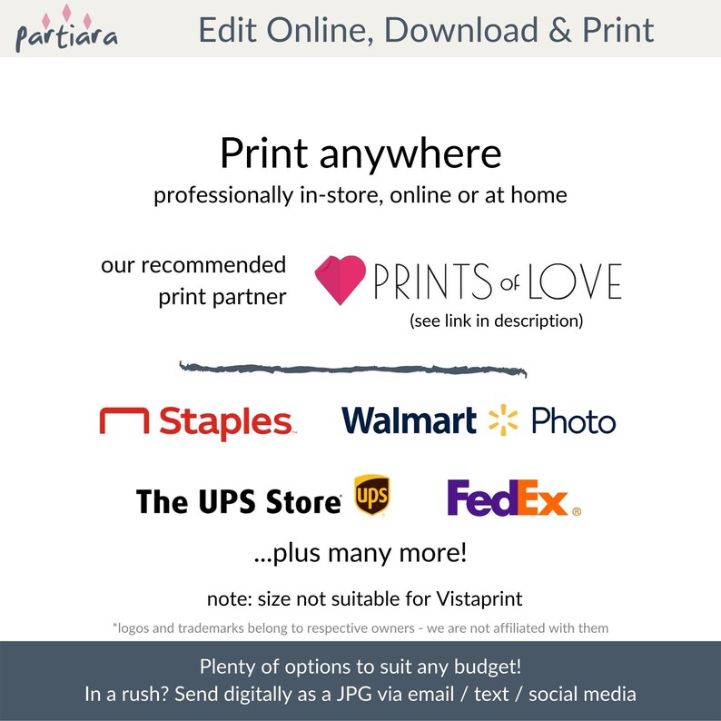 May include: A graphic with the text "Print anywhere" and a list of popular print shops including Staples, Walmart, The UPS Store, FedEx, and more. The graphic also includes the text "our recommended print partner PRINTS of LOVE (see link in description)".