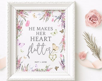 Bridal Shower Butterfly Table Sign Printable He Makes Her Heart Flutter Wildflowers Floral Dessert Table Poster Decor Editable Template P256