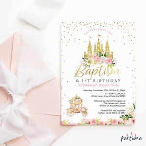 May include: A pink and gold invitation for a baptism and first birthday party. The invitation features a gold castle with pink flowers and a pink carriage. The text on the invitation reads "Baptism & 1st Birthday Celebration for Princess Olivia".