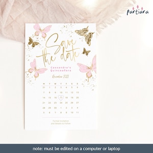 Blush Pink Butterfly Save the Date Card Printable Girl Quinceanera Calendar Party Announcement Editable Digital Download Template P6 P293