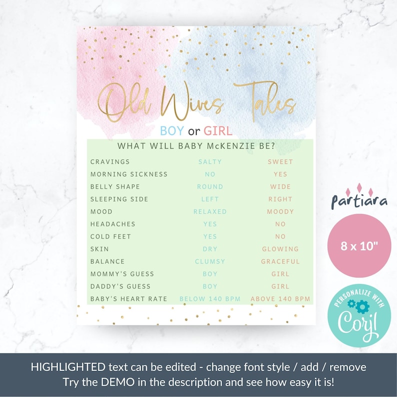 May include: A pink and blue gender reveal game card with gold glitter confetti. The card has the text "Old Wives Tales" and asks "What will baby McKenzie be?" with a list of old wives tales about pregnancy and their corresponding answers for boy or girl.