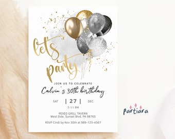 Lets Party Invite, Mens Birthday Invitation Printable, Black Silver Gold Balloons Dinner Party Editable, Digital Download Template P251
