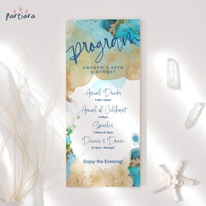 May include: A blue and gold watercolor program for a 50th birthday party. The program lists the schedule of events, including arrival drinks, arrival of the celebrant, speeches, dinner and dance. The text "Enjoy the Evening!" is at the bottom of the program.