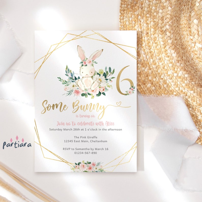 6th Birthday Invite Girl Some Bunny Party Invitations Printable Blush Pink Gold Floral Rabbit Tea Party Editable Download P66