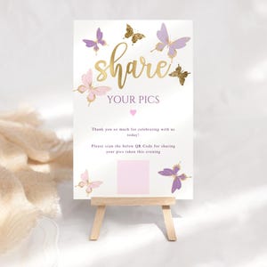 Butterfly QR Code Sign, Share your Photos Birthday Party Table Decor Printable, Girl Baby Shower Butterflies Editable Template Download P345