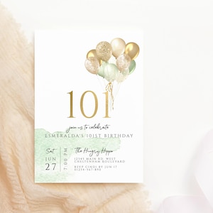 Invitación imprimible para el cumpleaños número 101, invitaciones editables para fiestas para hombres o mujeres, tarjeta con decoración de globos dorados y verde salvia, descarga P232