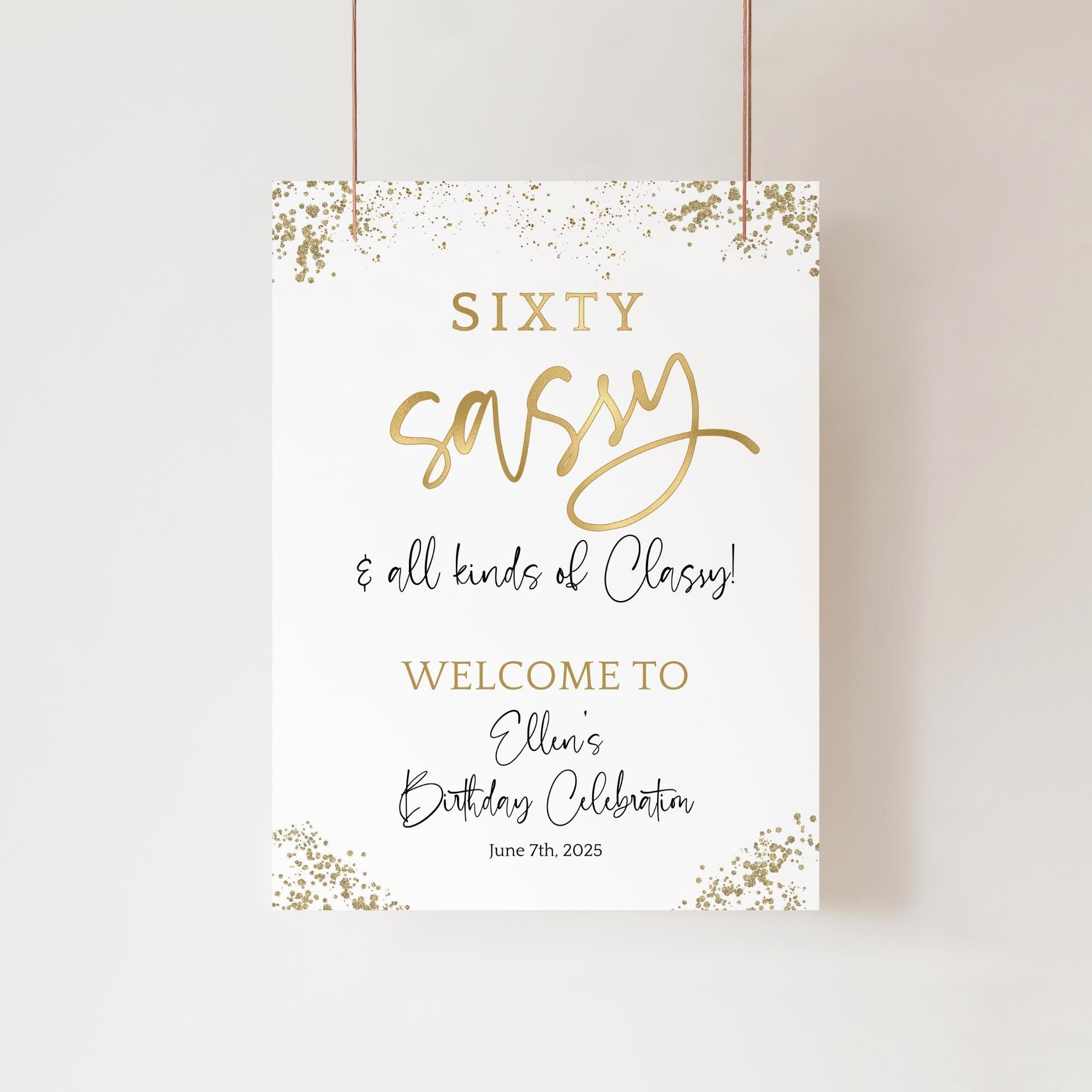 60th Welcome Sign Template: Ladies Sixty Sassy and Classy Birthday ...