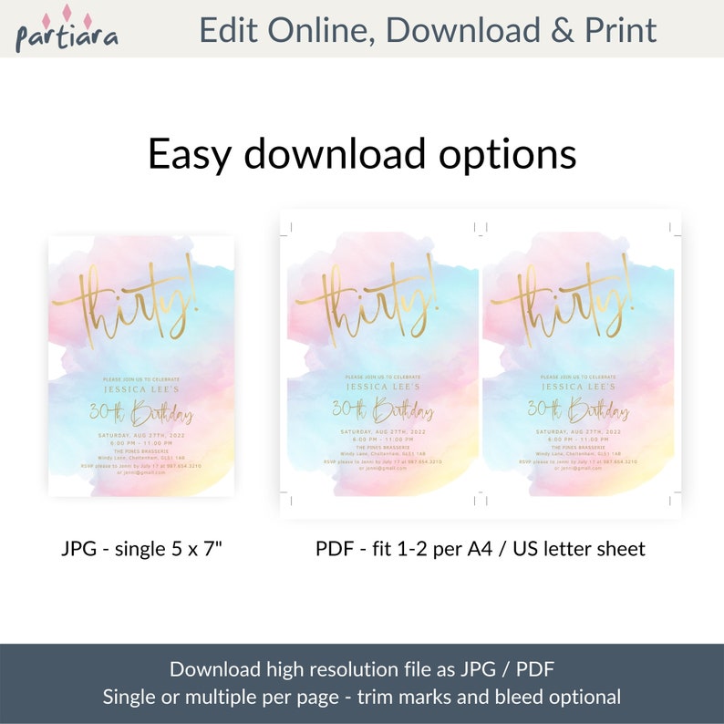 May include: A digital download for a 30th birthday invitation. The invitation features a watercolor background in shades of pink, blue, and yellow with gold lettering that says "Thirty!" and "Jessica Lee's 30th Birthday". The invitation is available in JPG and PDF formats.