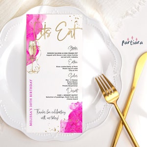 May include: A pink and gold birthday party menu with the text "Let's Eat" in gold script. The menu lists a starter, entree, sides, and dessert. The text "Melissa's 30th Birthday" is on the left side of the menu.