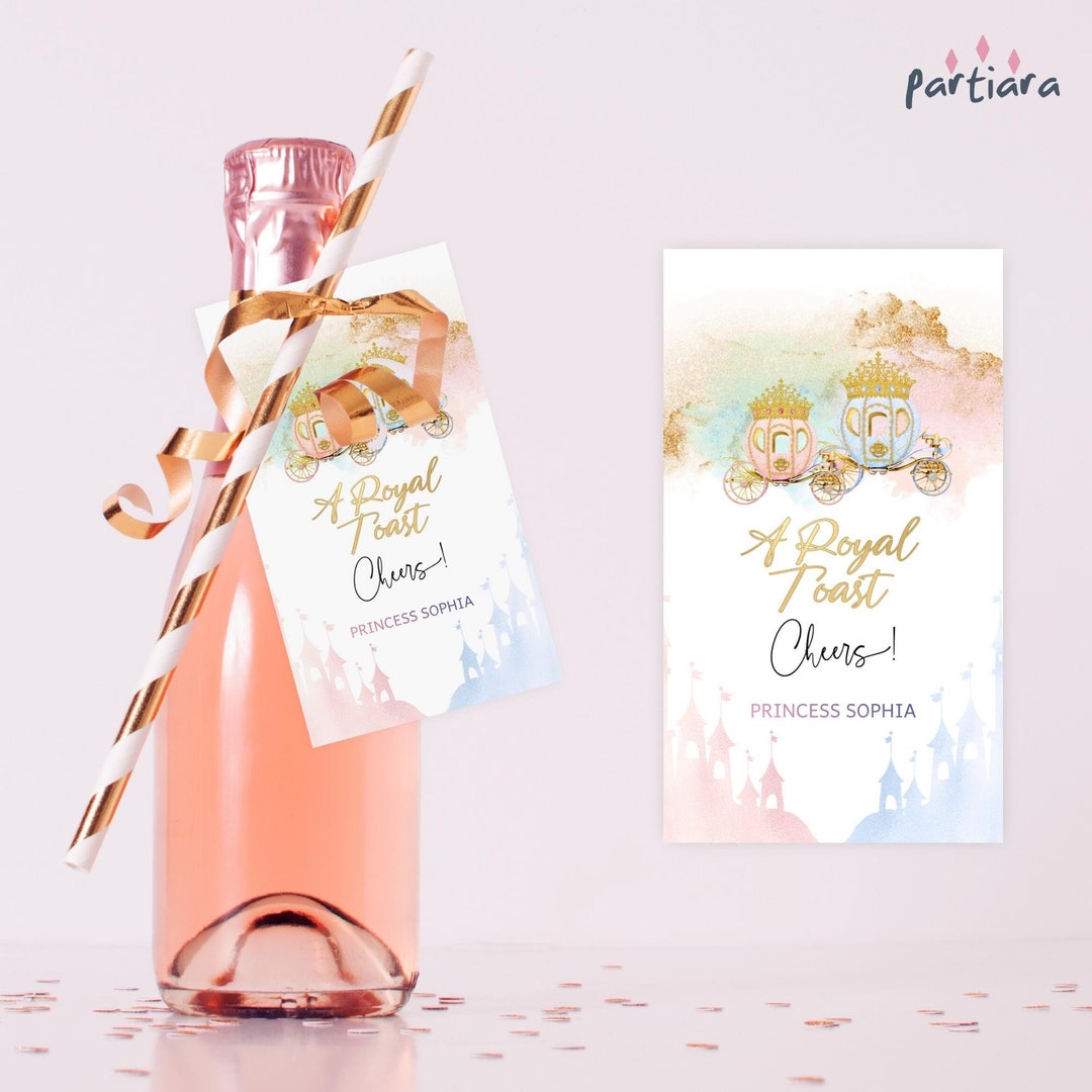 Princess Favor Tag Royal Toast Baby Shower Wine Gifts Tag Etsy