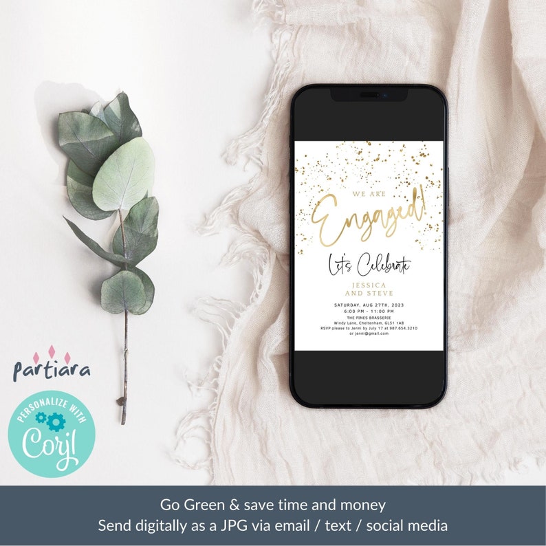 May include: A white and gold engagement announcement card with a gold glitter background. The text reads "We are Engaged! Let's Celebrate Jessica and Steve Saturday, Aug 27th, 2021 6:00 PM - 11:00 PM The Pines Braslee Windy Lane, Chestertown, 05748 RSVP please to jenn by July 17 at 555-555-1210 or jenn@email.com"