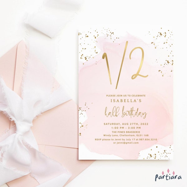 Girls 1/2 Half Birthday Invitation Printable Blush Pink and Gold Baby's Tea Party Invite Editable Digital Download Template P458