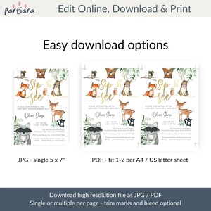 May include: Two printable baby shower invitations with a woodland theme. The invitations feature a watercolor illustration of a fox, deer, bear, rabbit, owl, and raccoon. The text on the invitations reads "Sip & See" and includes the baby's name, date, and time of the shower. The invitations are available in JPG and PDF formats.