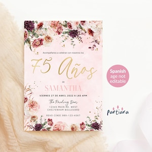 Invitación para fiesta de cumpleaños número 75 para imprimir en español, invitación digital para cumpleaños número 75 para damas, decoración rústica floral en oro rosa, editable P173