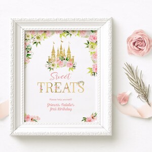 Princess Party Sweet Treats Table Sign Girl Favors Poster Decor Printable Pink Gold Floral Fairytale Baby Shower Editable Download P137