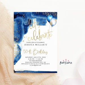 Blue and Gold Birthday Invitation Editable Party Invite Template Let&#39;s Celebrate Balloons Decor Adult or Kids Party Invites Printable P260
