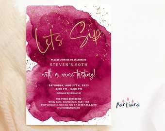Può includere: Un invito ad acquerello color borgogna con accenti di glitter dorati. L'invito recita "Let's Sip" in scrittura dorata e invita gli ospiti a festeggiare il 50° compleanno di Steven con una degustazione di vini. L'evento è previsto per sabato 27 agosto 2023, dalle 15:00 alle 18:00, seguito da una cena al The Pines Brasserie. L'invito include le informazioni di contatto per RSVP.