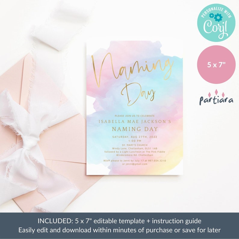 May include: A watercolor-style invitation for a naming day celebration. The invitation features a pink, blue, and yellow watercolor background with gold lettering that reads "Naming Day". The text includes the name "Isabella Mae Jackson", the date "Saturday, Aug 27th, 2022", the time "1:00 PM", the location "St. Mary's Church", and the RSVP information. The invitation is 5 x 7 inches.