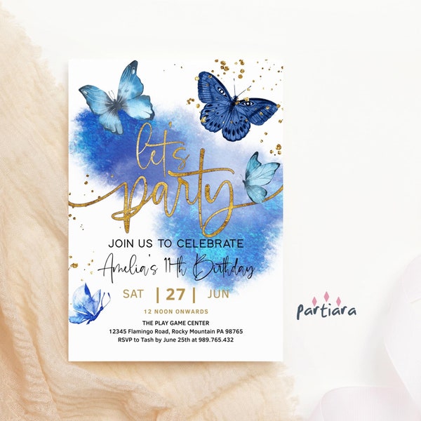 Royal Blue Butterfly Birthday Invite Editable Template Girls Teens Ladies Lets Party Brunch Lunch Dinner Invitation Printable Download P617