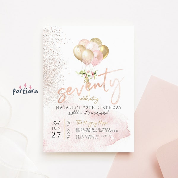 70th Birthday Printable Invites Bohemian Surprise Party Invitation Editable Blush Pink Balloons Rose Gold Floral Decor Download P10