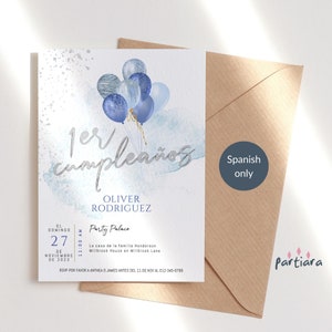 Spanish 1st Birthday Invitation Template for Boys, First Party Invite Blue Silver Balloons Decor Printable, Editable Digital Download P291