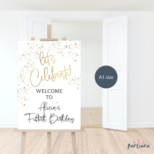 Ladies Celebration Sign Lets Celebrate Welcome Birthday Party Board Printable All White Gold Confetti Decor Editable Digital Download P493