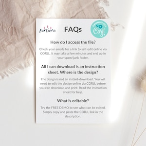 May include: A white card with a blue and green logo that says "Partiara" and "Corjl". The card has a heading that says "FAQs" and includes information about how to access and edit a digital file.