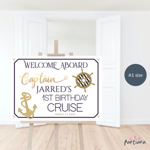 Nautical Birthday Sign Welcome Party Template for Boys, 1st Birthday Cruise Sailing Welcome Poster Printable, Navy Blue Gold, Editable P104