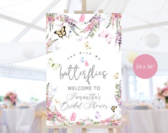You Give me Butterflies Sign: Bridal Shower Welcome Poster, Wildflower Floral (Digital Download) P256