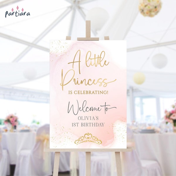 Princess 1st Birthday Party Welcome Sign Printable Blush Pink Gold Fairytale Tea Party Welcome Poster Decor Editable A2 Template P458