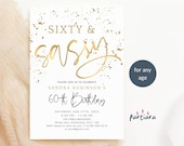 60th Birthday Invitation for Women: Sixty and Sassy Party Template - Digital Download P493