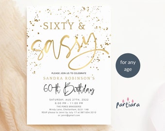 60th Birthday Invitation for Women: Sixty and Sassy Party Template - Digital Download P493