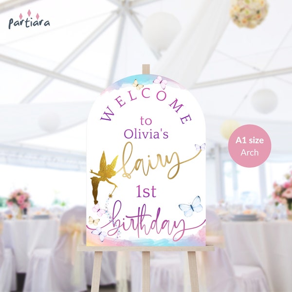 Fairy 1st Birthday Welcome Sign, Editable Butterfly Fairies Welcome Board Arch Printable, Girl Pastel Rainbow Gold Digital Download P179