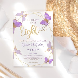 Editable 8th Birthday Butterfly Invite Girls Great to Be Eight Brunch Tea Party Butterflies Invitation Purple Lilac Gold Printable P8 P144