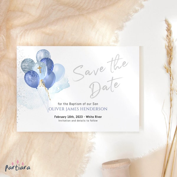 Baptism Save the Date Card Boy Christening Party Announcement Cards Printable Save our Dates Blue Silver Balloons Editable Download P219