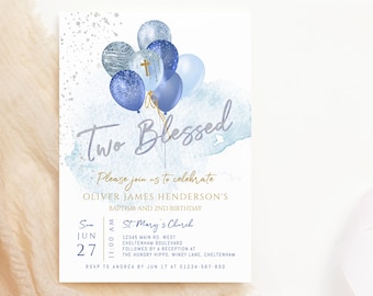 May include: Blue and silver balloon invitation for a baptism and second birthday party. The invitation says "Two Blessed" and includes the date, time, and location of the event. RSVP information is also included.