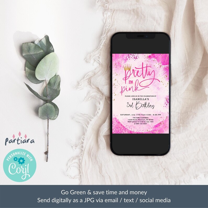 May include: A pink and gold birthday invitation with the text "pretty in pink" and a crown. The invitation is for Isabella's 3rd birthday party. The party is on Saturday, July 17th from 4:00 to 6:00 PM at The Pink Flamingo, 12345 Rocky Mountain, PA 98765. RSVP by July 10th.
