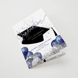May include: Graduation invitation with a black graduation cap, silver glitter, and blue balloons. The text reads "Graduation" and "Let's Celebrate! Class of 2025".