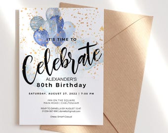 Puede incluir: Invitación a una fiesta de cumpleaños azul y dorada con globos y confeti. Es hora de celebrar el 80 cumpleaños de Alexander. Sábado, 27 de agosto de 2022, 19:00. Inn on the Square, Main Road, Cheltenham. RSVP a Daniella antes del 10 de agosto al 01234-567-890, daniella@gmail.com. Vestimenta: Elegante informal.