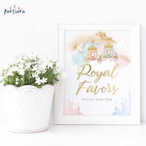 Royal 1st Birthday Princess Favors Sign Printable Fairytale Party Gifts Table Poster Decor Editable 8x10 Template Pastel Blue Pink Gold P137