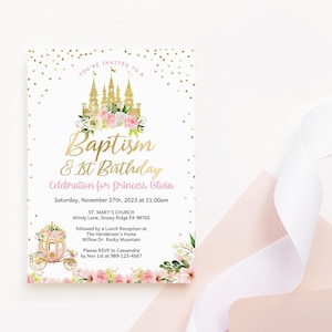 May include: A pink and gold invitation for a baptism and first birthday party. The invitation features a gold castle with pink flowers and a carriage. The text on the invitation reads "Baptism & 1st Birthday Celebration for Princess Olivia" and includes the date, time, and location of the event.