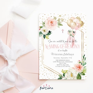 Baby Naming Ceremony, Girls Baptism Naming Day Invitation Template, Pink Gold Floral Balloons Card Printable, Editable Digital Download P344