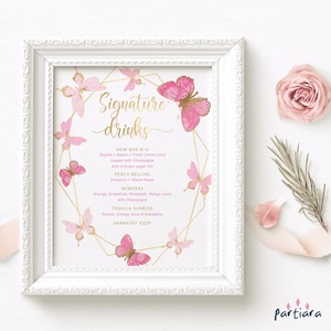 Signature Drinks Menu Sign Butterfly Birthday Template, Ladies Dinner Party Bar Menus Printable, Editable Pink Decor Digital Download P144