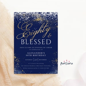 80th Birthday Invitation Navy Blue Silver Gold Eighty and Blessed Lunch or Dinner Party Printable Editable Digital Download Template P698