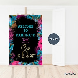 Welcome Sign Sip and Paint Party Template, Girls Birthday Painting Party Welcome Poster Printable, Neon Hot Pink Black Gold, 24x36 P750