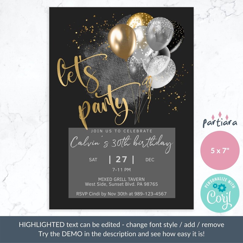 May include: Black and gold birthday party invitation with a watercolor background and balloons. The text reads "Let's Party" and "Join us to celebrate Calvin's 30th birthday". The date is Saturday, December 27th, 7-11 PM. The location is Mixed Grill Tavern, West Side, Sunset Blvd. PA 98765. RSVP to Cindi by November 30th at 989-123-4567.