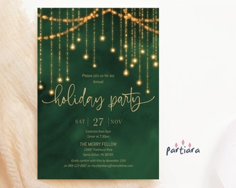 May include: A holiday party invitation with a dark green background and gold text. The invitation includes the text "holiday party" in a cursive font, along with event details and contact information. Gold string lights are at the top.