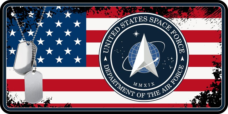 May include: A distressed American flag with a black border. The flag is centred with a blue circle containing a white star and a globe. The circle has the text "UNITED STATES SPACE FORCE DEPARTMENT OF THE AIR FORCE MMXIX". Two silver dog tags are hanging from a chain in the top left corner.